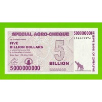 Зимбабве - 5000000000 / 5 миллиардов долларов - 2008 (AB) - UNC!!!