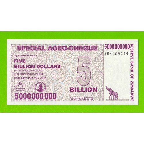 Зимбабве - 5000000000 / 5 миллиардов долларов - 2008 (AB) - UNC!!!