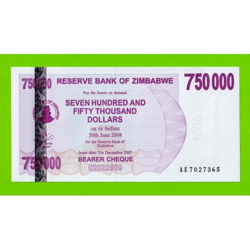 Зимбабве - 750000 долларов - 2007 (AE) - UNC!!!