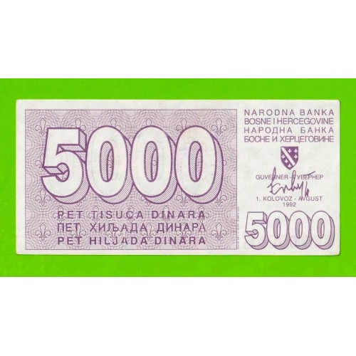 Босния и Герцеговина - 5000 динаров - 1992 - aUNC-!!!