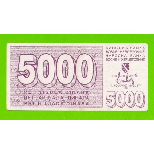 Босния и Герцеговина - 5000 динаров - 1992