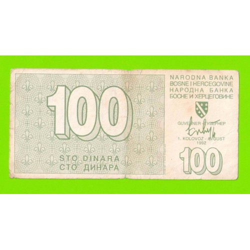 Босния и Герцеговина - 100 динаров - 1992