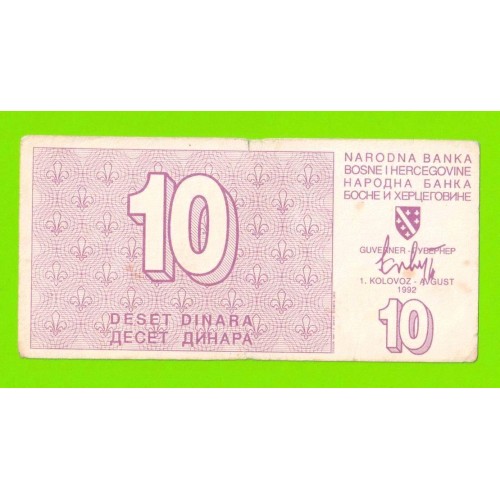 Босния и Герцеговина - 10 динаров - 1992