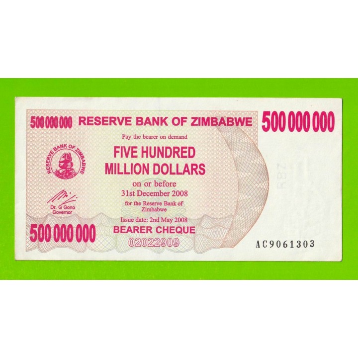Зимбабве - 500000000 / 500 миллионов долларов - 2008 (AC) - XF+!!!
