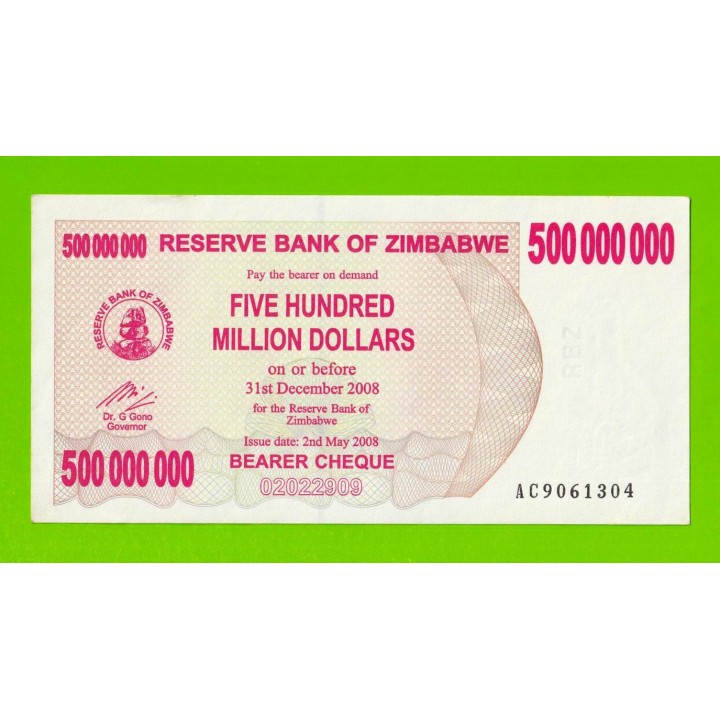 Зимбабве - 500000000 / 500 миллионов долларов - 2008 (AC) - aUNC!!!