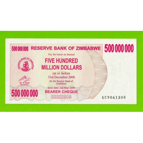 Зимбабве - 500000000 / 500 миллионов долларов - 2008 (AC) - aUNC!!!