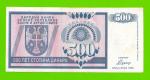 Босния и Герцеговина (Республика Сербская) - 500 динаров - 1992 (AA)