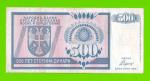 Босния и Герцеговина (Республика Сербская) - 500 динаров - 1992 (AA)