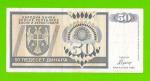Босния и Герцеговина (Республика Сербская) - 50 динаров - 1992 (AA)