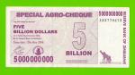 Зимбабве - 5000000000 / 5 миллиардов долларов - 2008 (AD)