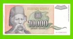 Югославия - 10000 динаров - 1993 (AA)