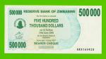 Зимбабве - 500000 долларов - 2007 - UNC!!!