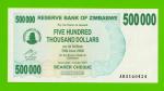 Зимбабве - 500000 долларов - 2007 - UNC!!!