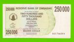 Зимбабве - 250000 долларов - 2007 (AA)