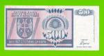 Босния и Герцеговина (Республика Сербская) - 500 динаров - 1992 (AA)