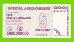 Зимбабве - 5000000000 / 5 миллиардов долларов - 2008 (AD)