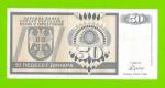 Босния и Герцеговина (Республика Сербская) - 50 динаров - 1992 (AA)