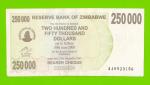 Зимбабве - 250000 долларов - 2007 (AA)