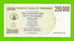 Зимбабве - 250000 долларов - 2007 (AA)