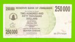 Зимбабве - 250000 долларов - 2007 (AA)