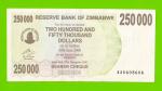 Зимбабве - 250000 долларов - 2007 (AA)