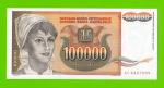 Югославия - 100000 динаров - 1993 (AC) - UNC!!!