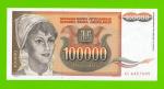 Югославия - 100000 динаров - 1993 (AC) - UNC!!!