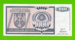 Босния и Герцеговина (Республика Сербская) - 1000 динаров - 1992 (AA)