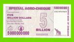 Зимбабве - 5000000000 / 5 миллиардов долларов - 2008 (AD)