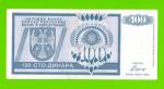 Босния и Герцеговина (Республика Сербская) - 100 динаров - 1992 (AA)