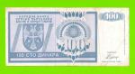 Босния и Герцеговина (Республика Сербская) - 100 динаров - 1992 (AA)