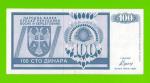 Босния и Герцеговина (Республика Сербская) - 100 динаров - 1992 (AA)