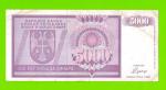Босния и Герцеговина (Республика Сербская) - 5000 динаров - 1992 (AA)