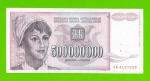 Югославия - 500000000 / 500 миллионов динаров - 1993 (AB)