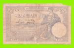 Югославия - 100 динаров - 1929 - ВЕТХАЯ