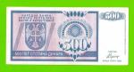 Босния и Герцеговина (Республика Сербская) - 500 динаров - 1992 (AA)
