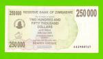 Зимбабве - 250000 долларов - 2007 (AA)