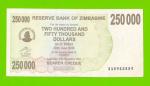 Зимбабве - 250000 долларов - 2007 (AA)