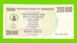 Зимбабве - 250000 долларов - 2007 (AA)