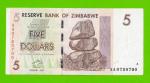 Зимбабве - 5 долларов - 2007 (AA)