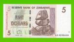 Зимбабве - 5 долларов - 2007 (AB)