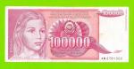 Югославия - 100000 динаров - 1989 (AM)