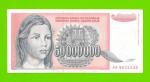 Югославия - 50000000 / 50 миллионов динаров - 1993 (AB)