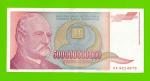 Югославия - 500000000000 / 500 миллиардов динаров - 1993 (AA)