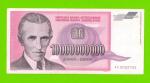 Югославия - 10000000000 / 10 миллиардов динаров - 1993 (AA)