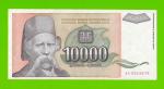 Югославия - 10000 динаров - 1993 (AA)