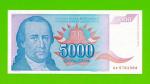 Югославия - 5000 динаров - 1994 - UNC!!!
