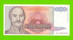 Югославия - 50000000000 / 50 миллиардов динаров - 1993 (AA)