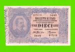 Италия - 10 лир - 1888 (1918) - ПЕРЕВЕРТЫШ!!!