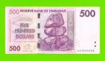 Зимбабве - 500 долларов - 2007 (AA)